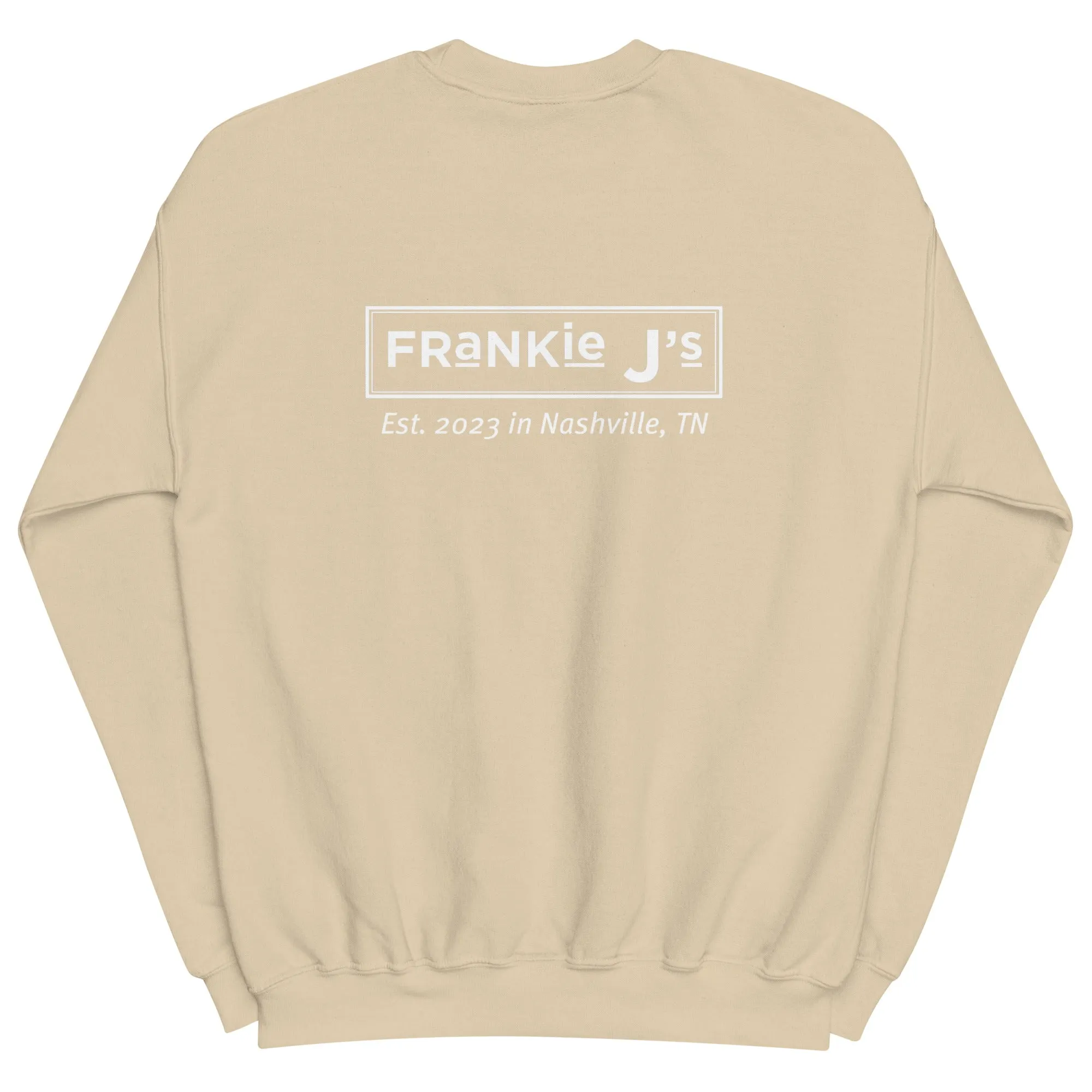 Frankie J’s Unisex Sweatshirt